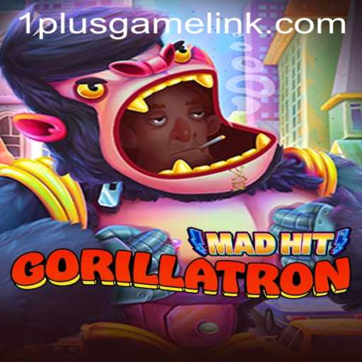 MadHitGorillatron: The Ultimate Gaming Experience