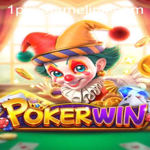 POKERWIN: The Ultimate Guide to Mastering 1plusgame