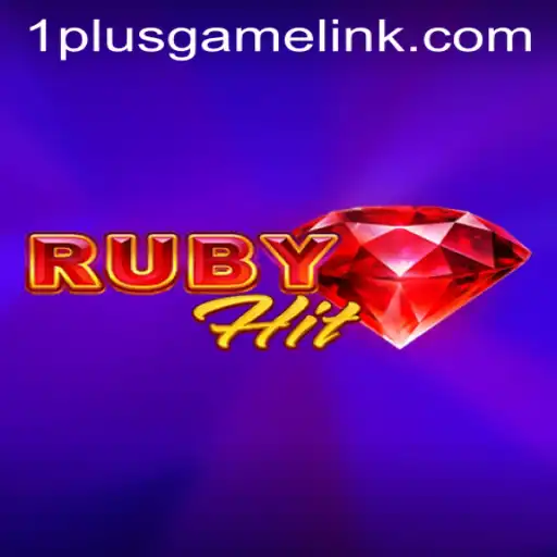 Exploring RubyHit: The New Sensation by 1plusgame