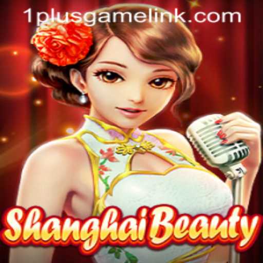 Discovering the Intrigue of ShanghaiBeauty: A Gem by 1plusgame